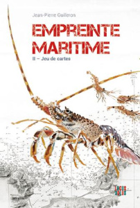 Empreinte maritime. Tome 2, Partie de cartes - Guilleron Jean-Pierre ; Dauchez Olivier ; Gloux Fr