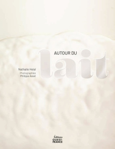Mangeurs de lait - Hélal Nathalie ; Asset Philippe
