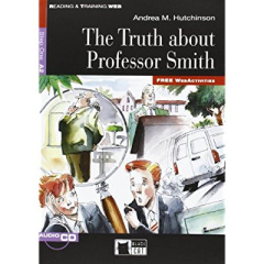 The Truth about Professor Smith. Avec 1 CD audio - Hutchinson Andrea