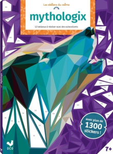 Mythologix. 12 tableaux à réaliser avec des autocollants - Avec plus de 1300 stickers ! - Allison Angie ; Ward Barbara