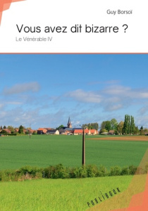 Vous avez dit bizarre ? - Borsoï Guy