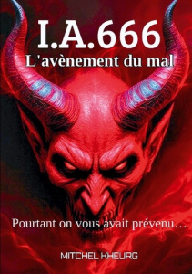 IA 666. L'avènement du mal - Kheurg Mitchel