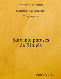 60 phrases de Rituels - CQ - L'edifice Edition