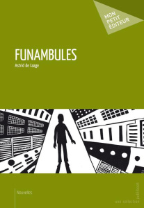 Funambules - Laage Astrid de