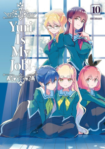 Yuri Is My Job! Tome 10 - MIMAN