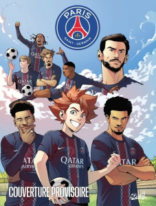 Paris Saint-Germain : Génération rouge & bleu Tome 3 : Un voyage pour grandir - Mariolle Mathieu ; Rodrigues Leonardo ; Simoncini