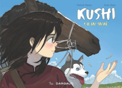 Kushi Tome 1 : Le lac sacré - Marty Patrick ; Zhao Golo