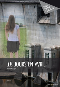 18 jours en avril - Mosquit Hervé