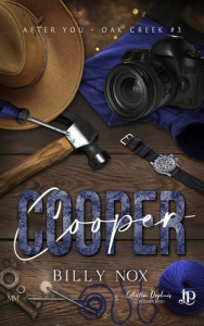 After you, Oak Creek Tome 3 : Cooper - Nox Billy