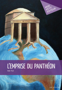 L'EMPRISE DU PANTHEON - PYRE ALAIN