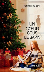 Un coeur sous le sapin - Pariel Sarah
