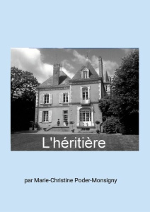 L'héritière - Poder Marie-christine
