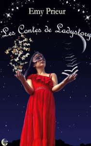 Les Contes de LadyStory - Prieur Emy