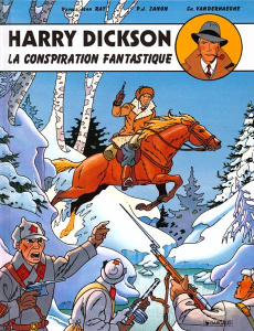 Harry Dickson. La conspiration fantastique - Ray Jean ; Vanderhaeghe Christian ; Zanon Pascal