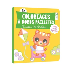 Ninon le chaton. Coloriages à bords pailletés - Rousseau Stéphanie