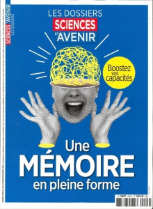 Sciences et avenir N° 223, octobre-décembre 2025 : Une mémoire en pleine forme. Boostez vos capacité - SCIENCES ET AVENIR