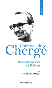 Prier 15 jours avec Christian de Chergé - Salenson Christian