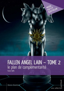 Fallen Angel Lain - Tome 2 - Salhi Fazia