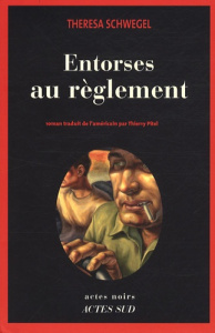 Entorses au règlement - Schwegel Theresa ; Pitel Thierry