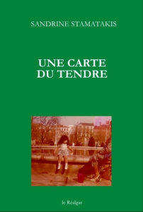 Une carte du tendre - Stamatakis Sandrine