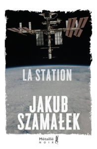 La station - Szamalek Jakub ; Barbarski Kamil