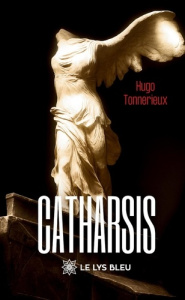 Catharsis - Tonnerieux Hugo