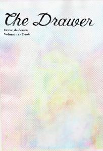 The Drawer N° 11, automne 2016 : Crash - Toulouse Sophie ; Soyer Barbara