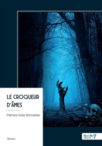 Le croqueur d'âmes - Vidal Schneider patricia