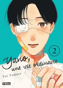 Yano, une vie ordinaire Tome 2 - Tamura Yui ; Ternisien Lucie