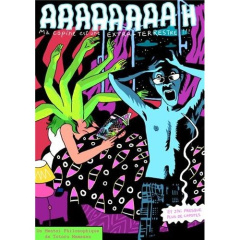 AAAAAAAAh, ma copine est une extra-terrestre ! - Mathieu Thomas