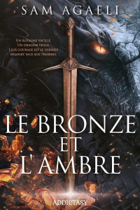 Le bronze et l'ambre - Agaeli Sam