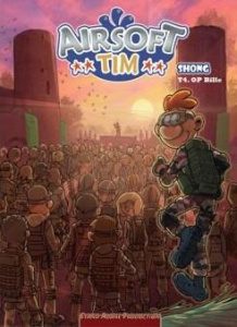 Airsoft Tim Tome 4 : OP bille - SHONG