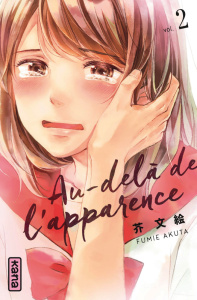 Au-delà de l'apparence Tome 2 - Akuta Fumie ; Kukor Aline