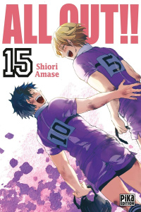 All Out!! Tome 15 - Amase Shiori ; Macré Virgile ; Decker Kristopher