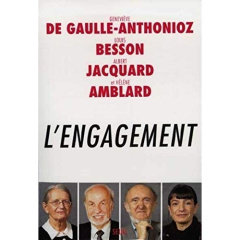 L'ENGAGEMENT. Droit au logement, ou droit à la vie ? - Amblard Hélène ; Besson Louis ; Gaulle Anthonioz G