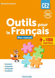 Outils pour le français CE2. Mon manuel, Edition 2025 - Aminta Sylvie ; Helbling Alice ; Le Phat Tan Emili