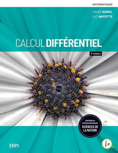 Calcul différentiel. 3e édition - Hamel Josée ; Amyotte Luc