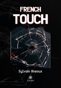 French touch - Ansoux Sylvain