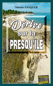 Dérive sur la Presqu'île - Ansquer Simone