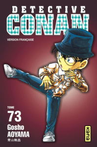 Détective Conan Tome 73 - Aoyama Gôshô ; Huet Olivier