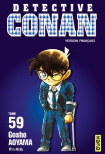 Détective Conan Tome 59 - Aoyama Gôshô ; Raillard Misato