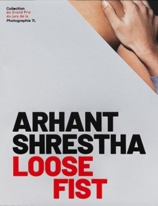 Loose Fist. Edition bilingue français-anglais - Shrestha Arhant ; Delamare Laurence ; Capitan Coco