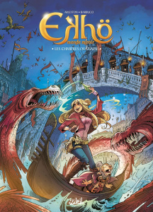 Ekhö monde miroir Tome 13 : Les chimères de Venise - Arleston Christophe ; Barbucci Alessandro ; Lebret