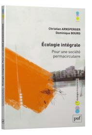 Ecologie intégrale - Arnsperger Christian ; Bourg Dominique