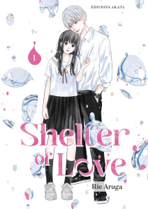 Shelter of Love Tome 1 - Aruga Rie ; Pollet David