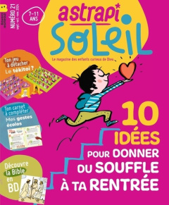 Astrapi Soleil N° 25, septembre 2025 - Ruffenach Pascal