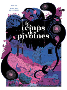 Le temps des pivoines - AUCHA/BELLOCHE