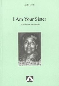 I am your sister - Lorde Audre ; Dambury Gerty ; Schultz Dagmar ; Nis