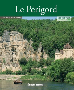 Connaître le Périgord - Audrerie Dominique