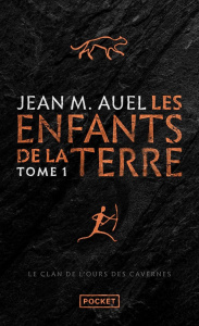 Les Enfants de la Terre Tome 1 : Le clan de l'ours des cavernes - Auel Jean M. ; Rouard Philippe ; Rigaud Jean-Phili